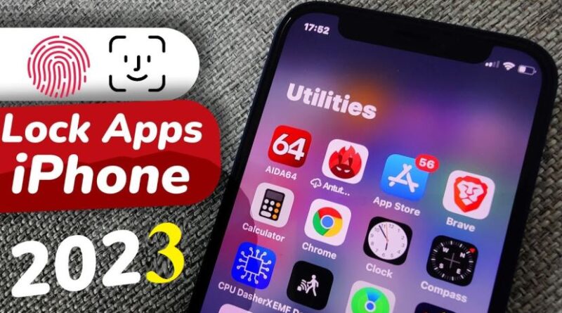 How to Lock Apps on iPhone